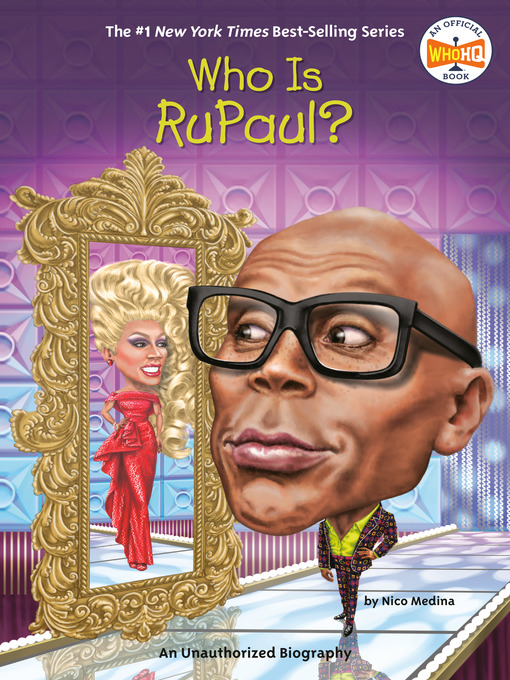 Title details for Who Is RuPaul? by Nico Medina - Available